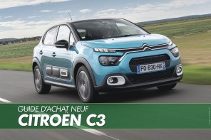 Guide d'achat Citroën C3 : tous nos essais, tous nos conseils