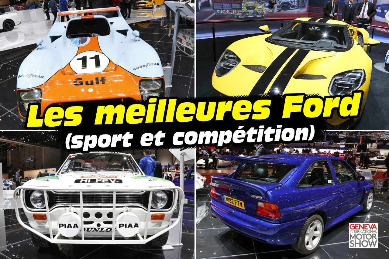 Les gloires d'hier et d'aujourd'hui sur le stand Ford