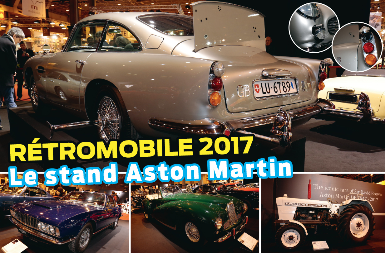 Retromobile 2017 : le stand Aston Martin dont celle de James Bond