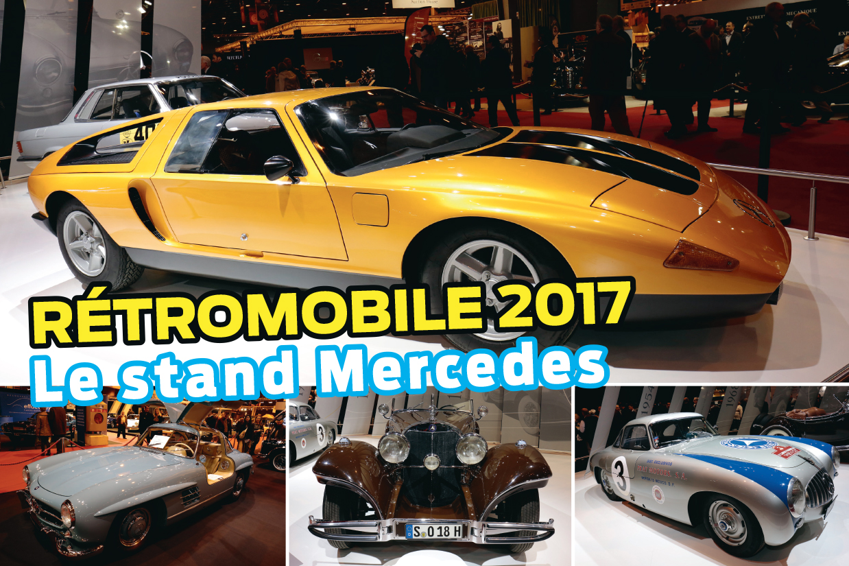 Rétromobile 2017 : le stand et les Mercedes