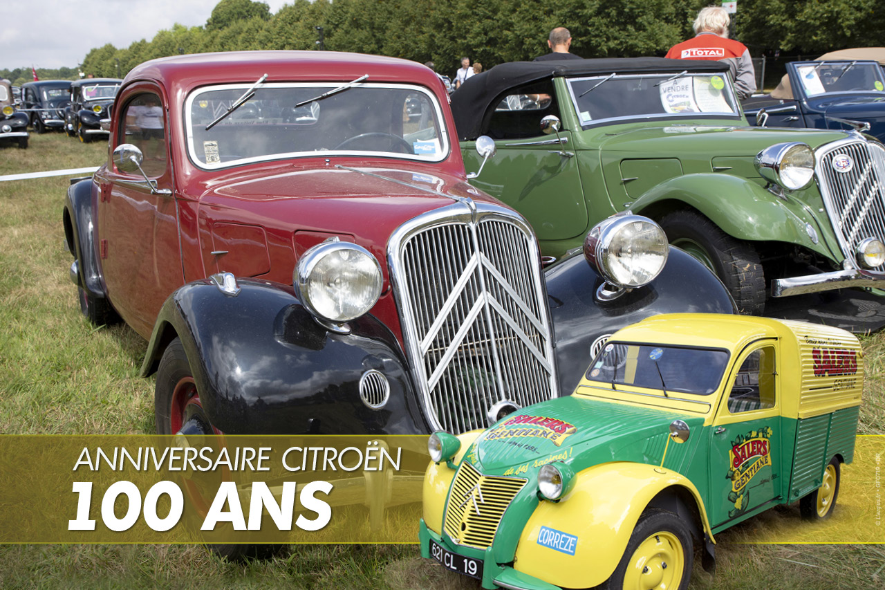 Revivez Le Centenaire De Citroen A La Ferte Vidame